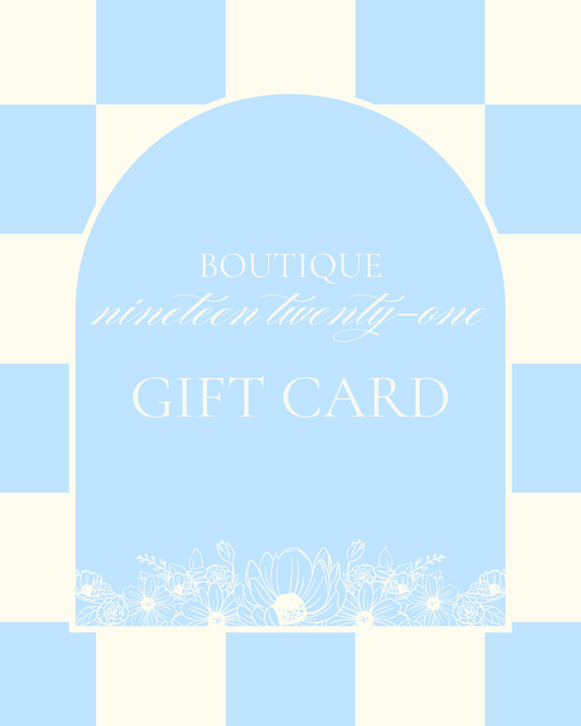 Boutique Nineteen Twenty-One Gift Card